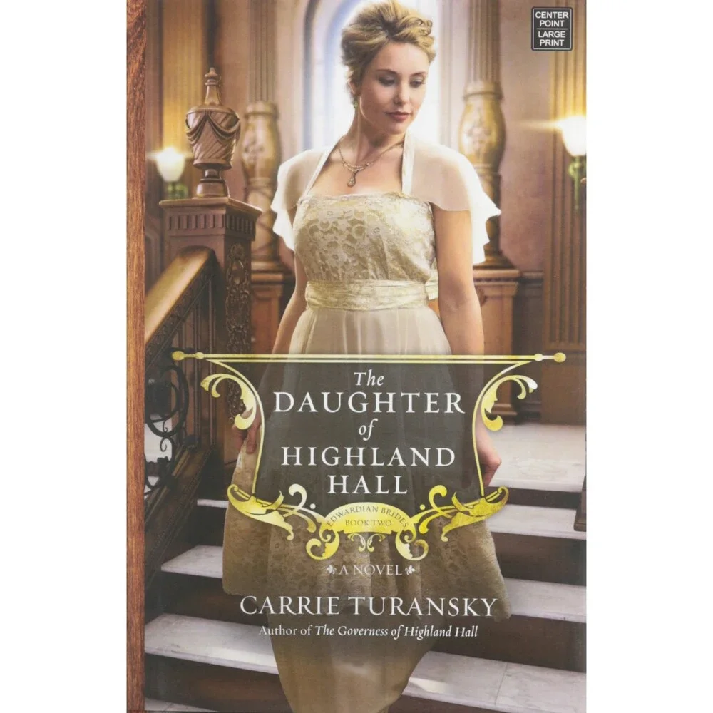 The Daughter of Highland Hall (Edwardian Brides)